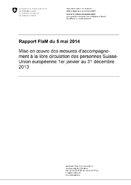 Rapport FlaM du 5 mai 2014 - Mise en oeuvre des mesures d'accompagnement à la libre circulation des personnes Suisse-Union européenne (01.01. - 31
